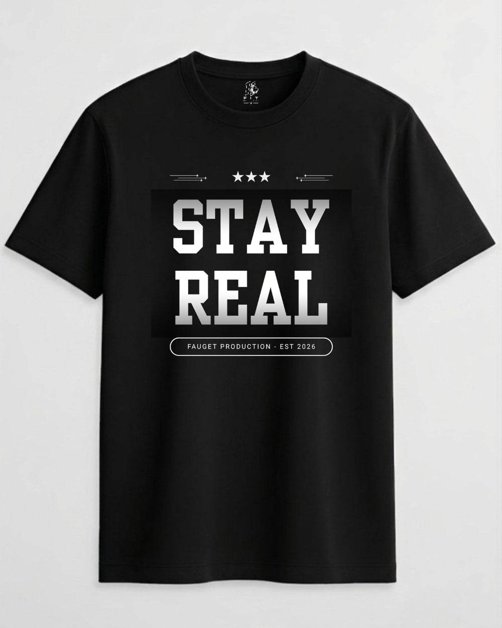 Stay Real Unisex Crew Neck T-Shirt