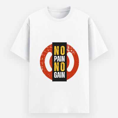 No Pain No Gain T-Shirt