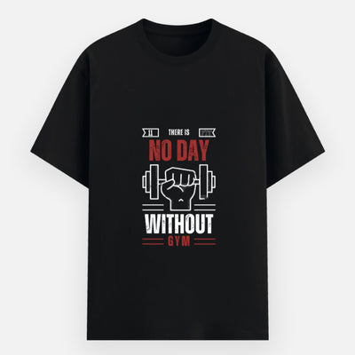 No Day Without Gym T-Shirt