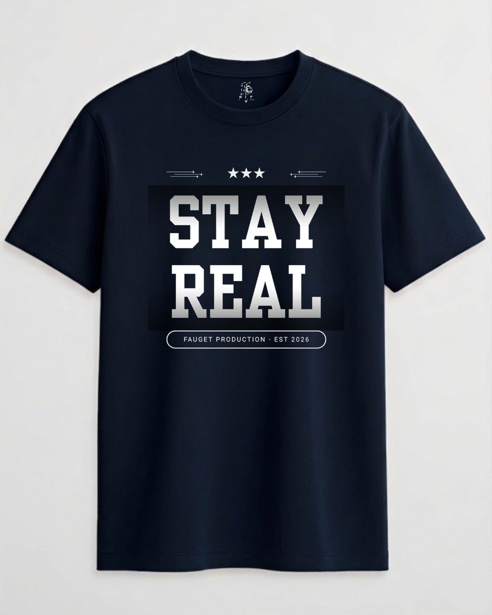 Stay Real Unisex Crew Neck T-Shirt