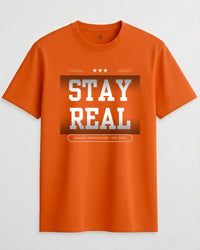 Stay Real Unisex Crew Neck T-Shirt