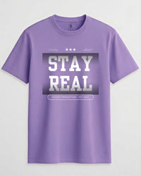Stay Real Unisex Crew Neck T-Shirt