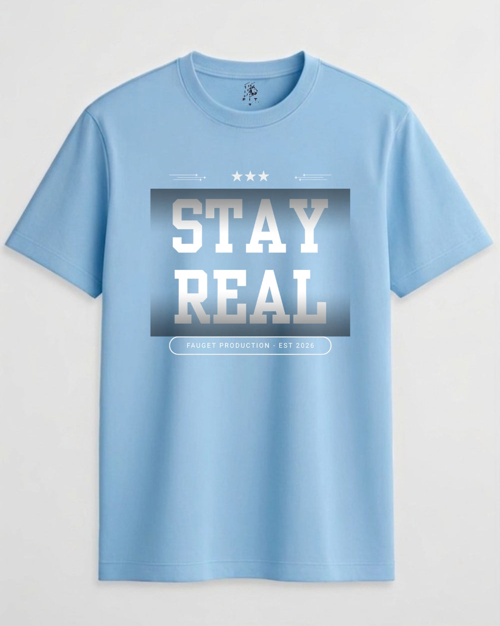 Stay Real Unisex Crew Neck T-Shirt