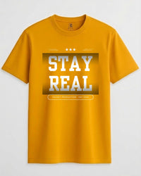 Stay Real Unisex Crew Neck T-Shirt
